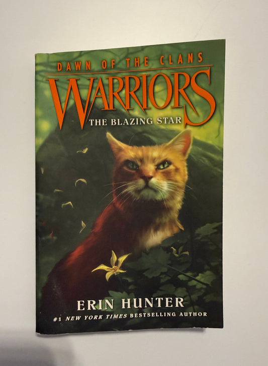 Warriors Book Series Paperback Dawn of the Clans, The Blazing Star, by Erin Hunter Youth Chapter Book