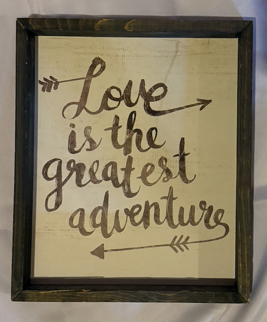 Wall sign Love is the greatest adventure Decor