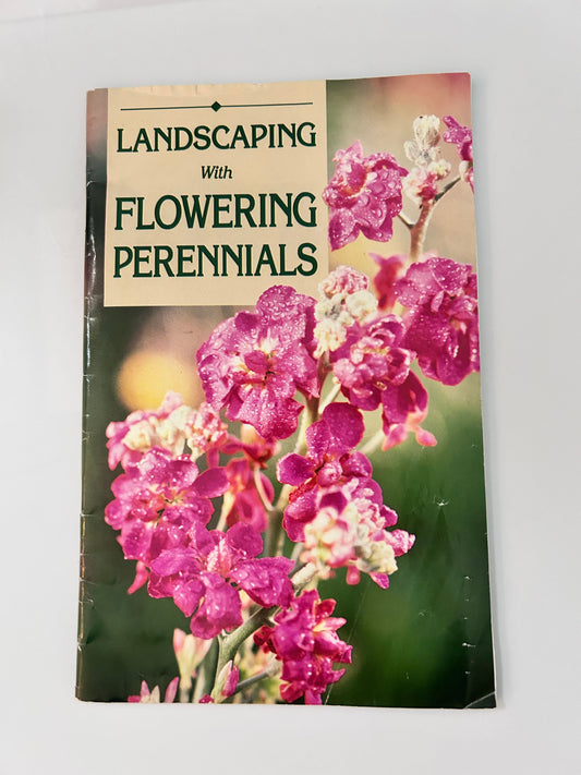 Landscaping with Flowering Perennials  excerpt Softcover. 47 pages, text only. 5x8 inches. Book-Adults
