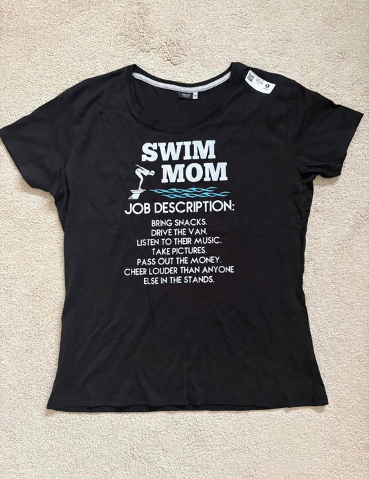 Spreadshirt, XL "Swim Mom" job description NWOT graphic t-shirt for swim athlete mom, black Women's - XL