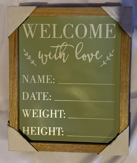 Hobby Lobby Welcome with love baby sign. Name, height, weight, time Decor