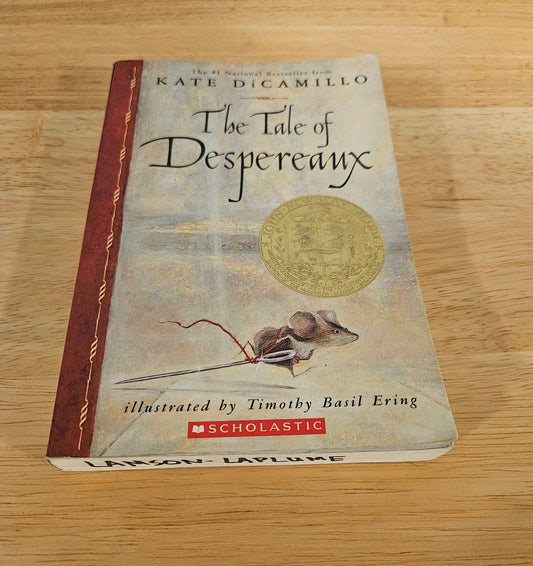 Tale of Desperaux By Kate DiCamillo, Newbery Medal winner 2004 Youth Chapter Book