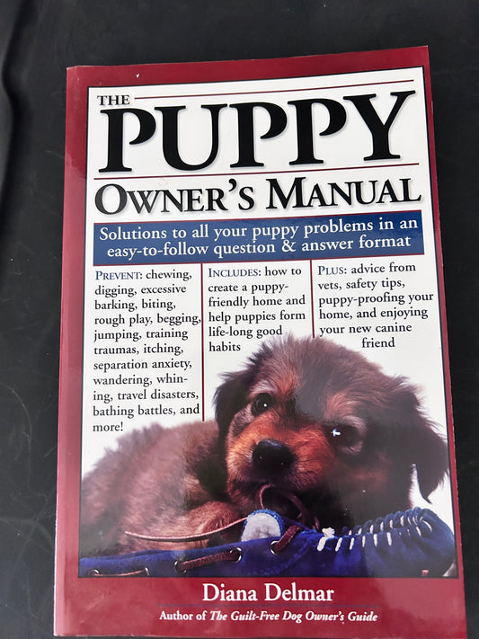 The Puppy Owner's Manual by Diana Delmar Paperback. 185 pages. Book-Adults