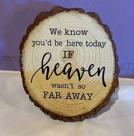 Hobby Lobby wedding sign Wedding sign- Heaven wasn't so far away. 9.5 inches tall Decor