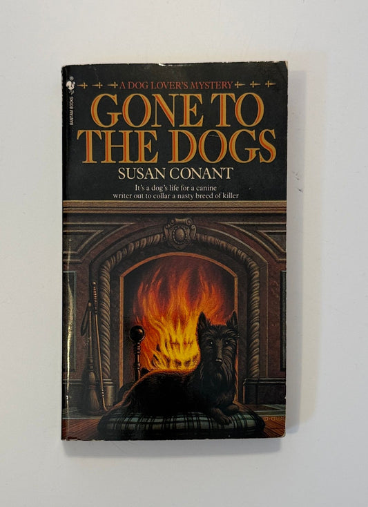 A Dog Lover's Mystery Paperback Gone to the Dogs by Susan Conant Book-Fiction