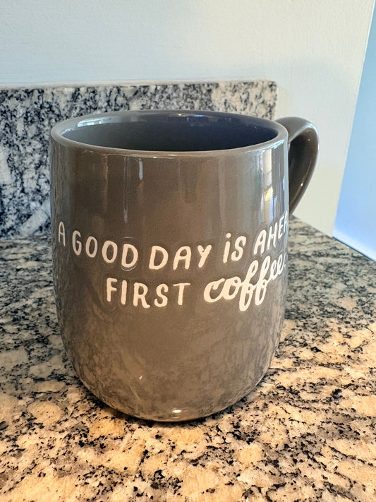 Target Threshold Coffee Mug A Good Day is ahead, first coffee, like new Kitchen
